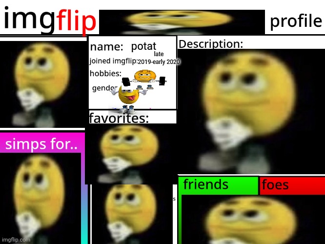 real | potat; late 2019-early 2020 | made w/ Imgflip meme maker