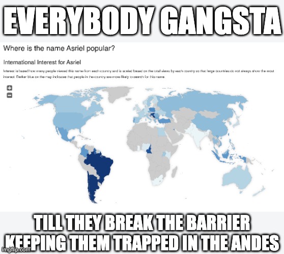 NAHHH THEY GOT US BEAT AT THE FANDOM CULTURE AGAIN ??? | EVERYBODY GANGSTA; TILL THEY BREAK THE BARRIER KEEPING THEM TRAPPED IN THE ANDES | image tagged in undertale,brazil,brazilian,portuguese,asriel,underjunkie | made w/ Imgflip meme maker