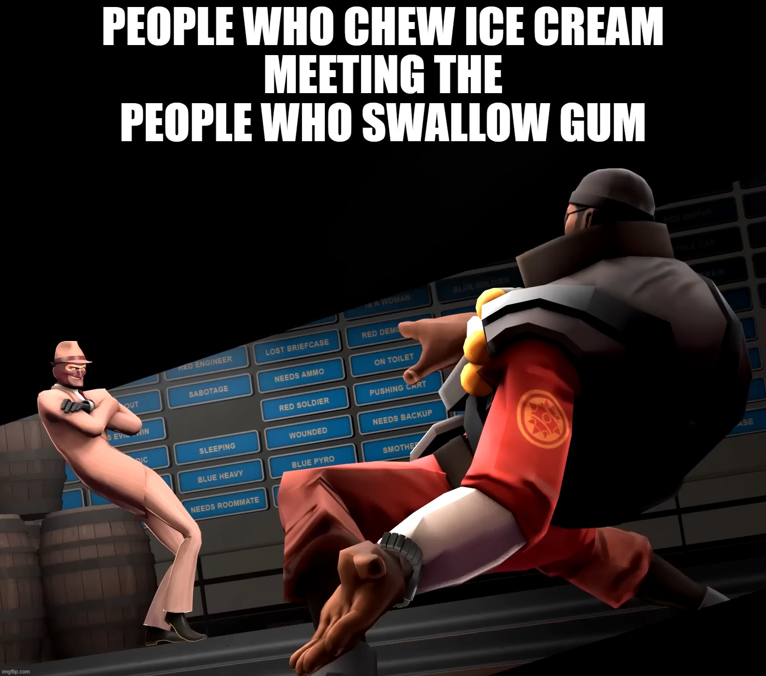 Finally... A worthy opponent. | PEOPLE WHO CHEW ICE CREAM
MEETING THE
PEOPLE WHO SWALLOW GUM | made w/ Imgflip meme maker