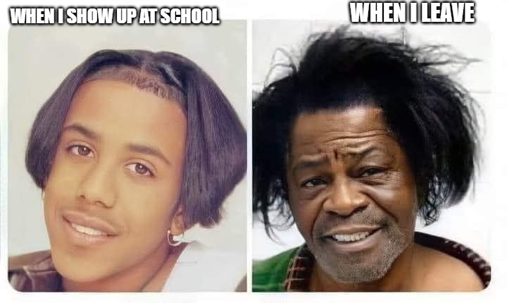 WHEN I LEAVE; WHEN I SHOW UP AT SCHOOL | made w/ Imgflip meme maker
