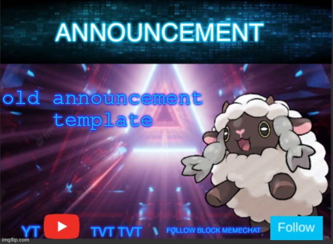 Neoninaslime announcement template updated | old announcement template | image tagged in neoninaslime announcement template updated | made w/ Imgflip meme maker