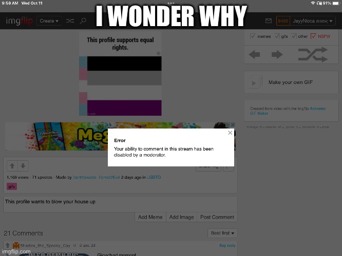 I WONDER WHY | made w/ Imgflip meme maker