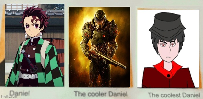 Mepios the coolest demon slayer | image tagged in the coolest daniel,mepios | made w/ Imgflip meme maker
