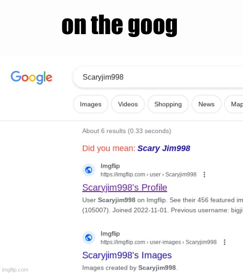 on the goog | made w/ Imgflip meme maker