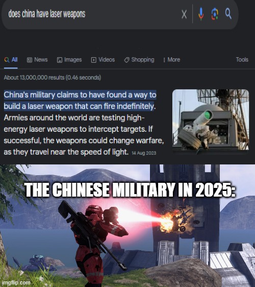 halo memes | THE CHINESE MILITARY IN 2025: | image tagged in halo | made w/ Imgflip meme maker
