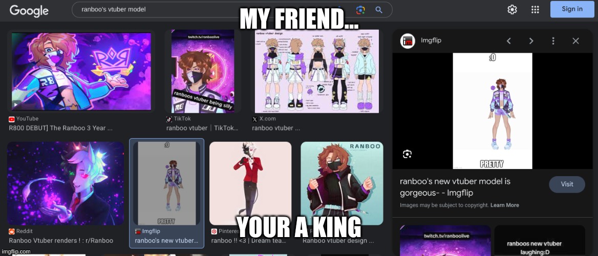 MY FRIEND... YOUR A KING | made w/ Imgflip meme maker