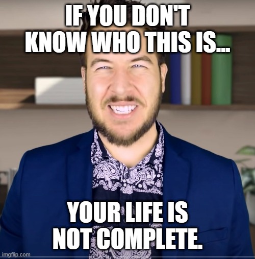 Comment below, do you watch Ryan George? | IF YOU DON'T KNOW WHO THIS IS... YOUR LIFE IS NOT COMPLETE. | image tagged in producer guy,youtube,youtubers,youtuber | made w/ Imgflip meme maker
