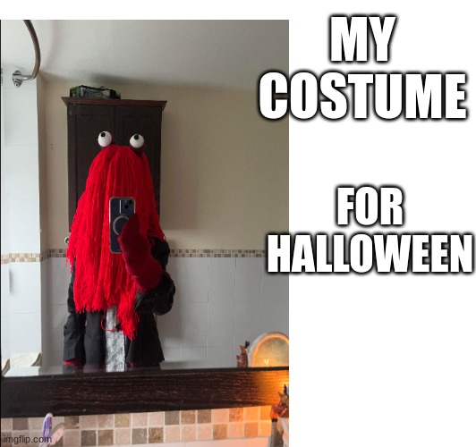 dhmis | MY COSTUME; FOR HALLOWEEN | image tagged in dhmis,halloween costume,memes,funny,cool,fun stuff | made w/ Imgflip meme maker