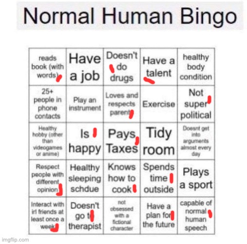 :D | image tagged in normal human bingo | made w/ Imgflip meme maker