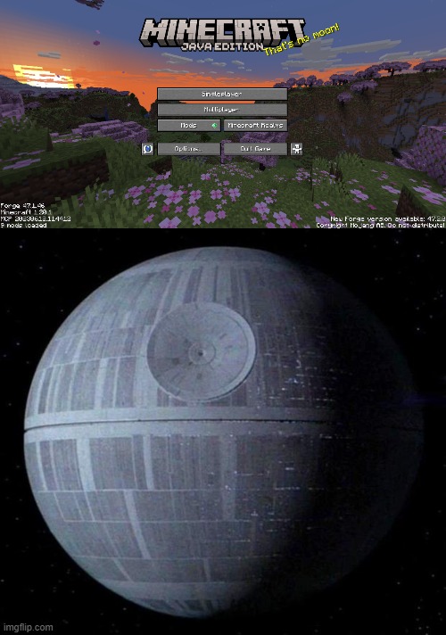 I knew one day I would see this again | image tagged in death star,star wars | made w/ Imgflip meme maker