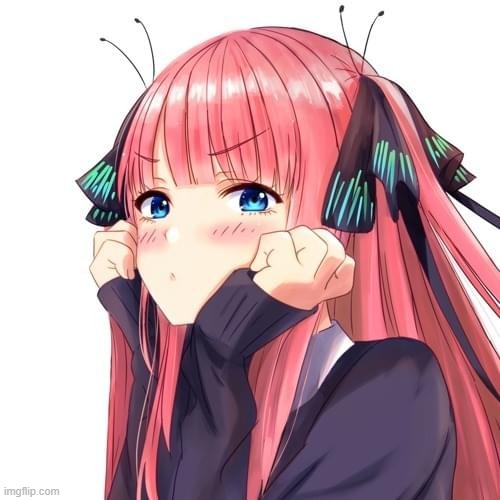 Xen's Nakano waifu | made w/ Imgflip meme maker