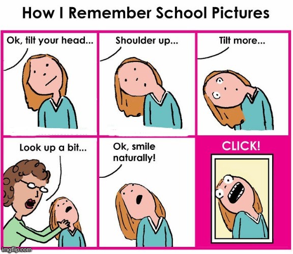 School picture | image tagged in school,school picture,comics,comics/cartoons,picture,face | made w/ Imgflip meme maker