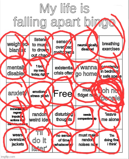 my life is falling apart bingo | image tagged in my life is falling apart bingo | made w/ Imgflip meme maker