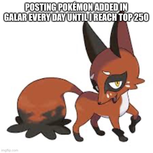 #827, Day 18 | POSTING POKÉMON ADDED IN GALAR EVERY DAY UNTIL I REACH TOP 250 | image tagged in nickit | made w/ Imgflip meme maker