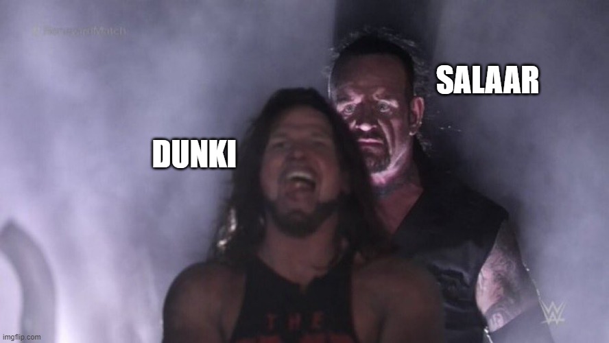 AJ Styles & Undertaker | SALAAR; DUNKI | image tagged in aj styles undertaker | made w/ Imgflip meme maker