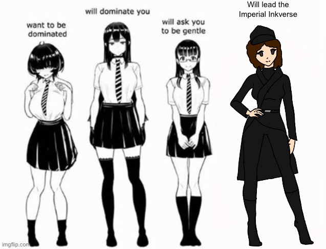 I made a stupid meme | Will lead the Imperial Inkverse | image tagged in domination stats | made w/ Imgflip meme maker