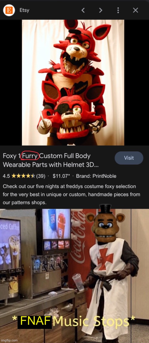 Why they got ruin Foxy | FNAF | image tagged in holy music stops,fnaf | made w/ Imgflip meme maker
