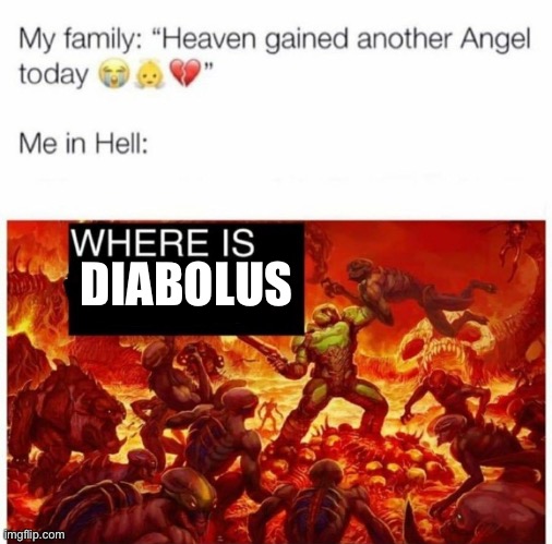 I too think about the Roman Empire | DIABOLUS | image tagged in me in hell | made w/ Imgflip meme maker