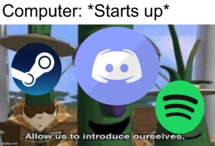 image tagged in computer,steam,discord,spotify | made w/ Imgflip meme maker