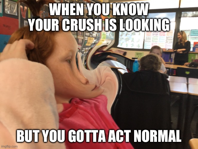 Rosie Clothier | WHEN YOU KNOW YOUR CRUSH IS LOOKING; BUT YOU GOTTA ACT NORMAL | image tagged in rosie clothier,ugly ranga,orangutan,ashs | made w/ Imgflip meme maker