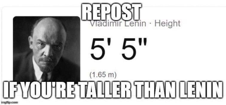 I am taller than lenin | made w/ Imgflip meme maker