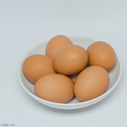 eggs | image tagged in eggs | made w/ Imgflip meme maker