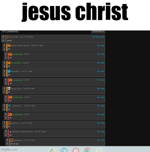 jesus christ | made w/ Imgflip meme maker