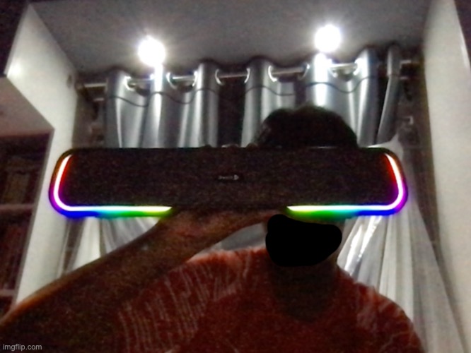 FINALLY! My new RGB soundbar came (2nd bday present) | image tagged in soundbar,me,pics,bday,gift | made w/ Imgflip meme maker