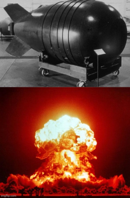 image tagged in nuclear bomb,nuke | made w/ Imgflip meme maker