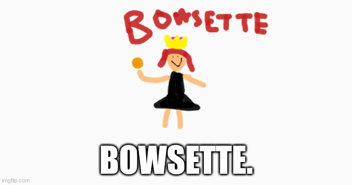 My Version of Bowsette Done by Chrome Canvas. | BOWSETTE. | image tagged in bowsette | made w/ Imgflip meme maker