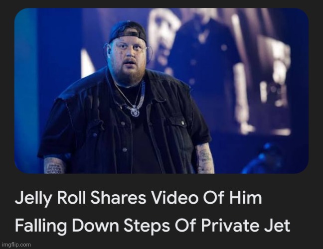 jelly rolls down steps | made w/ Imgflip meme maker