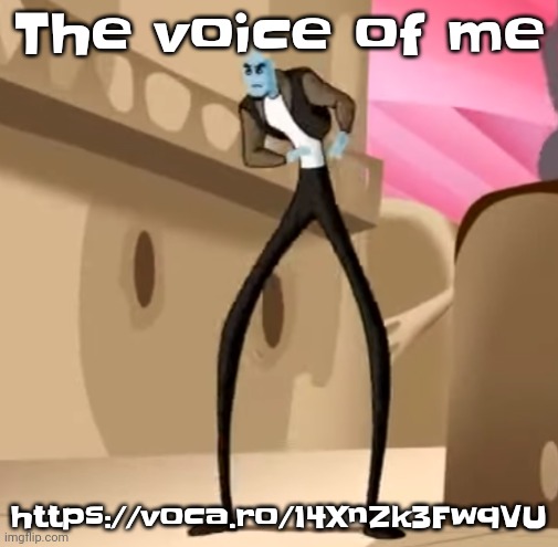I'm a woman and I sound like a boy | The voice of me; https://voca.ro/14XnZk3FwqVU | made w/ Imgflip meme maker