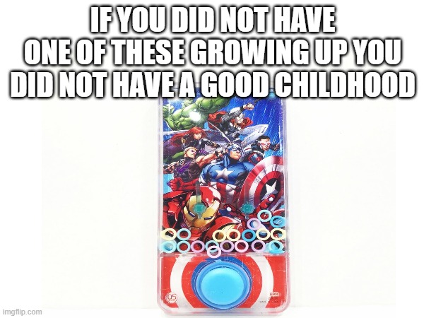Found this in my cupboard | IF YOU DID NOT HAVE ONE OF THESE GROWING UP YOU DID NOT HAVE A GOOD CHILDHOOD | image tagged in childhood,relatable | made w/ Imgflip meme maker