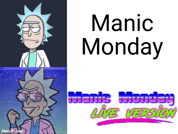 I never liked that song, but it sounds so much better live. I can't see why anyone would ever prefer the standard version | Manic Monday; <; live  version | image tagged in 80's rick,80s music,1980's,tuxedo winnie the pooh,so true memes,drake hotline bling | made w/ Imgflip meme maker