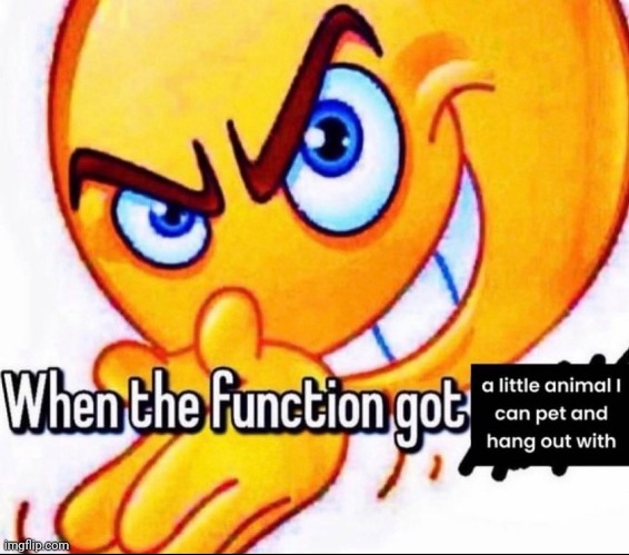 made w/ Imgflip meme maker