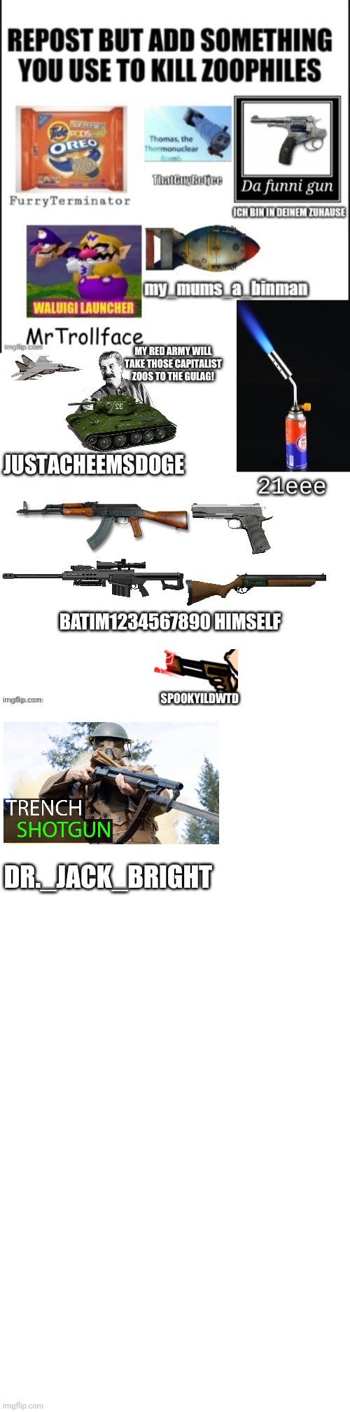 Trench shotgun: doesn't just work on Germans | DR._JACK_BRIGHT | made w/ Imgflip meme maker