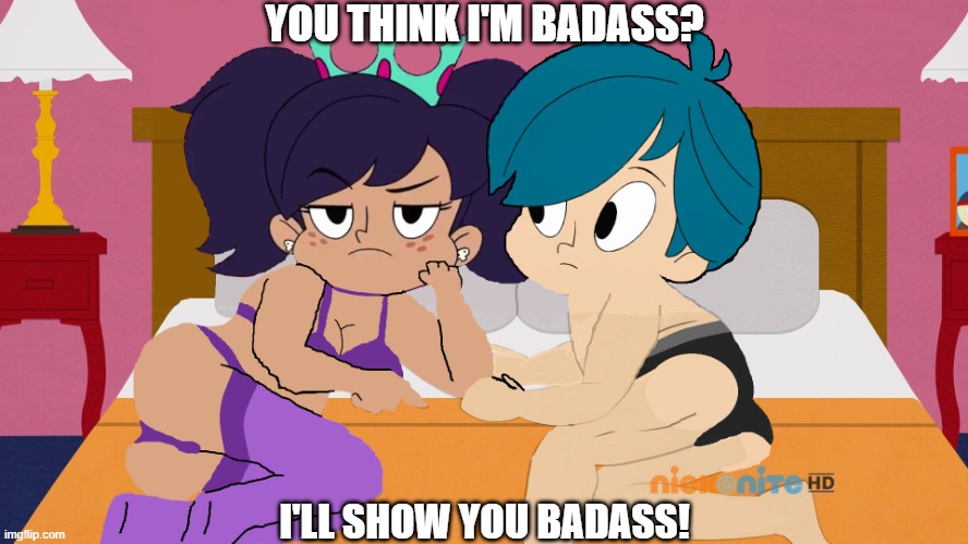 How many times did they have SEX?! | YOU THINK I'M BADASS? I'LL SHOW YOU BADASS! | image tagged in kinky couples be like,kinky,nsfw,harvey street kids,harvey girls forever,lewd | made w/ Imgflip meme maker