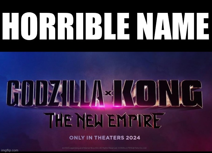 HORRIBLE NAME | made w/ Imgflip meme maker