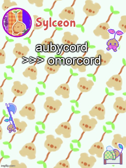 sprout mole temp thx potat | aubycord >>> omorcord | image tagged in sprout mole temp thx potat | made w/ Imgflip meme maker