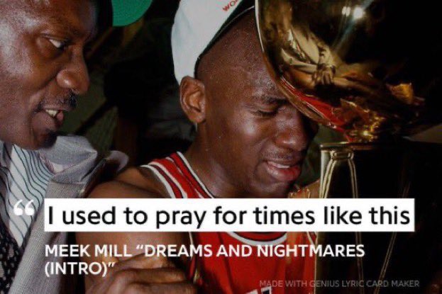 Meek mill I used to pray for times like this Blank Meme Template