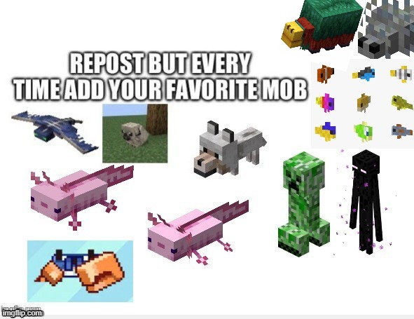 Mine is the Sniffer | image tagged in minecraft,sniffer,games | made w/ Imgflip meme maker