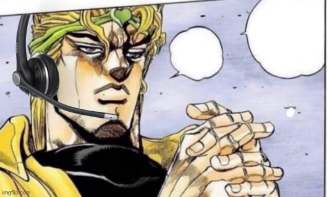 Gamer Dio | image tagged in gamer dio | made w/ Imgflip meme maker