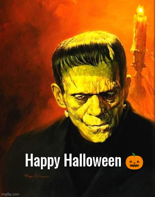 Basil Gogos art Halloween | Happy Halloween 🎃 | image tagged in frankenstein | made w/ Imgflip meme maker