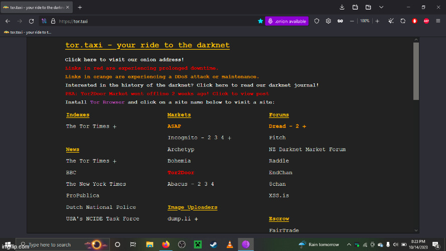 tor.taxi-a site that it is a gateway to many dark web sites. which one should i visit? | made w/ Imgflip meme maker