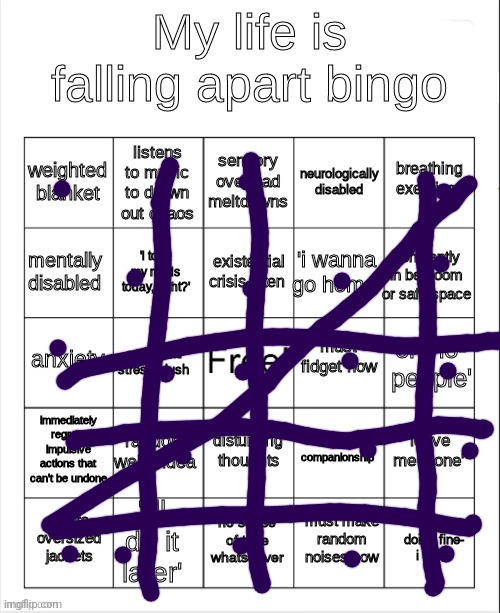 my life is falling apart bingo | image tagged in my life is falling apart bingo | made w/ Imgflip meme maker