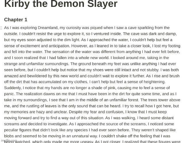 Kirby the Demon Slayer Chapter 1 Part 1 (if you like more let me know so I can post more parts so you can keep reading) | made w/ Imgflip meme maker