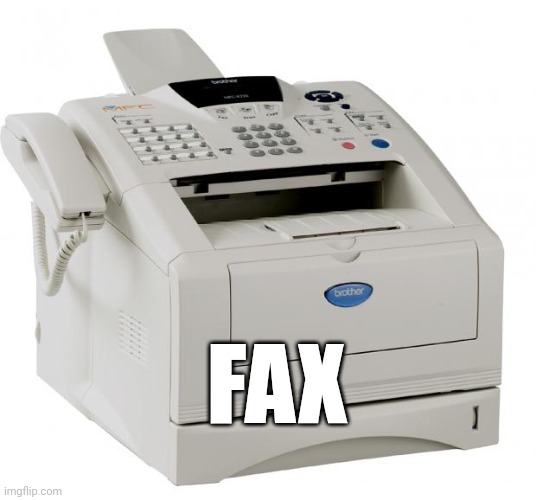 Speakin | FAX | image tagged in fax machine song of my people | made w/ Imgflip meme maker