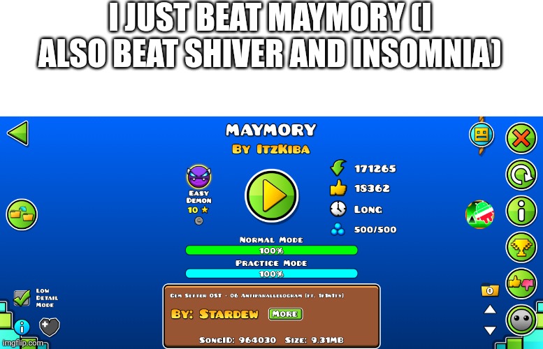 another achievement | I JUST BEAT MAYMORY (I ALSO BEAT SHIVER AND INSOMNIA) | made w/ Imgflip meme maker