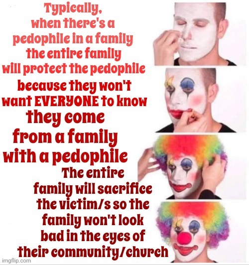 The Truth Hurts | image tagged in truth,pedophiles,survivors,now you know and knowing is half the battle,memes | made w/ Imgflip meme maker
