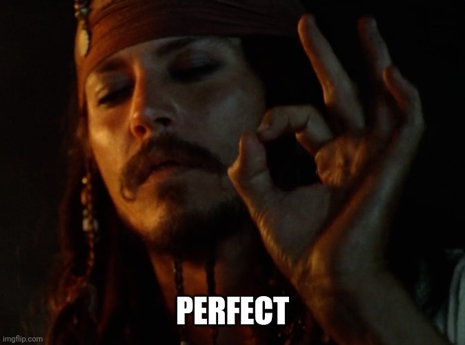 JACK PERFECT | PERFECT | image tagged in jack perfect | made w/ Imgflip meme maker